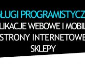 Strony www od 300 zł | sklepy e-commerce | aplikacje dedykowane