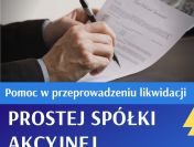 Likwidacja prostej spółki akcyjnej z pomocą ekspertów! Sprzedam spółkę
