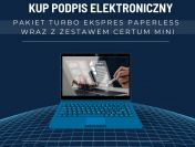 Podpis elektroniczny bez formalności - aktywacja TURBO w 30 min