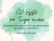 Pisanie CV i LM po niemiecku/24-48 h/cała Polska/99 zł/ extra bonus
