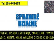 Audyt działki. Tel. 504-746-203. Jak sprawdzić działkę przed kupnem