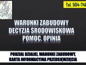 Przygotowanie wniosku o warunki zabudowy, tel. 504-746-203, wzór, pomoc.