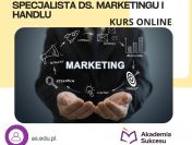 Specjalista ds. marketingu i handlu- ONLINE
