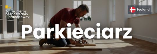 ???? Parkieciarz/monter podłóg – Dania, Zelandia  - Zdjęcie 1